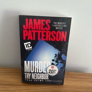 MURDER THY NEIGHBOR- JAMES PATTERSON HARDCOVER BOOK